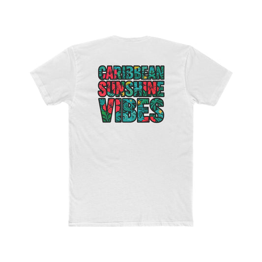 Graphic on Back of the Unisex Cotton Crew Tee - Life is Better with Caribbean Sunshine - Next Level 3600