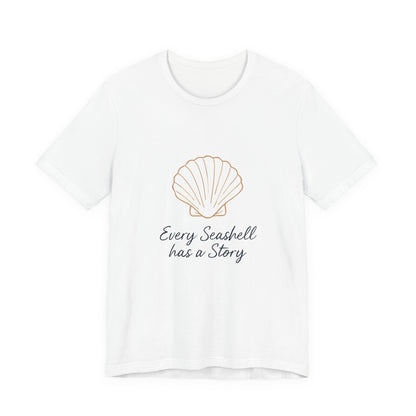 Seashell Tee – "Every Seashell Has a Story" Casual Beach T-Shirt