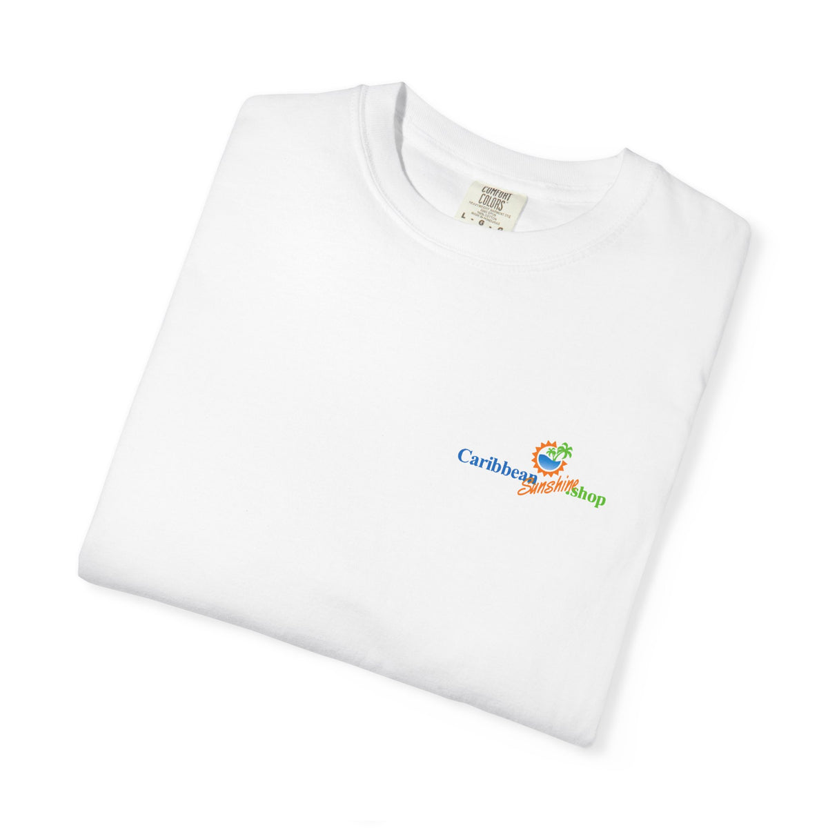 Graphic on Back of the Caribbean Sunshine Unisex T-Shirt — "Love That Caribbean Sunshine" Beach Tee - Comfort Colors 1717