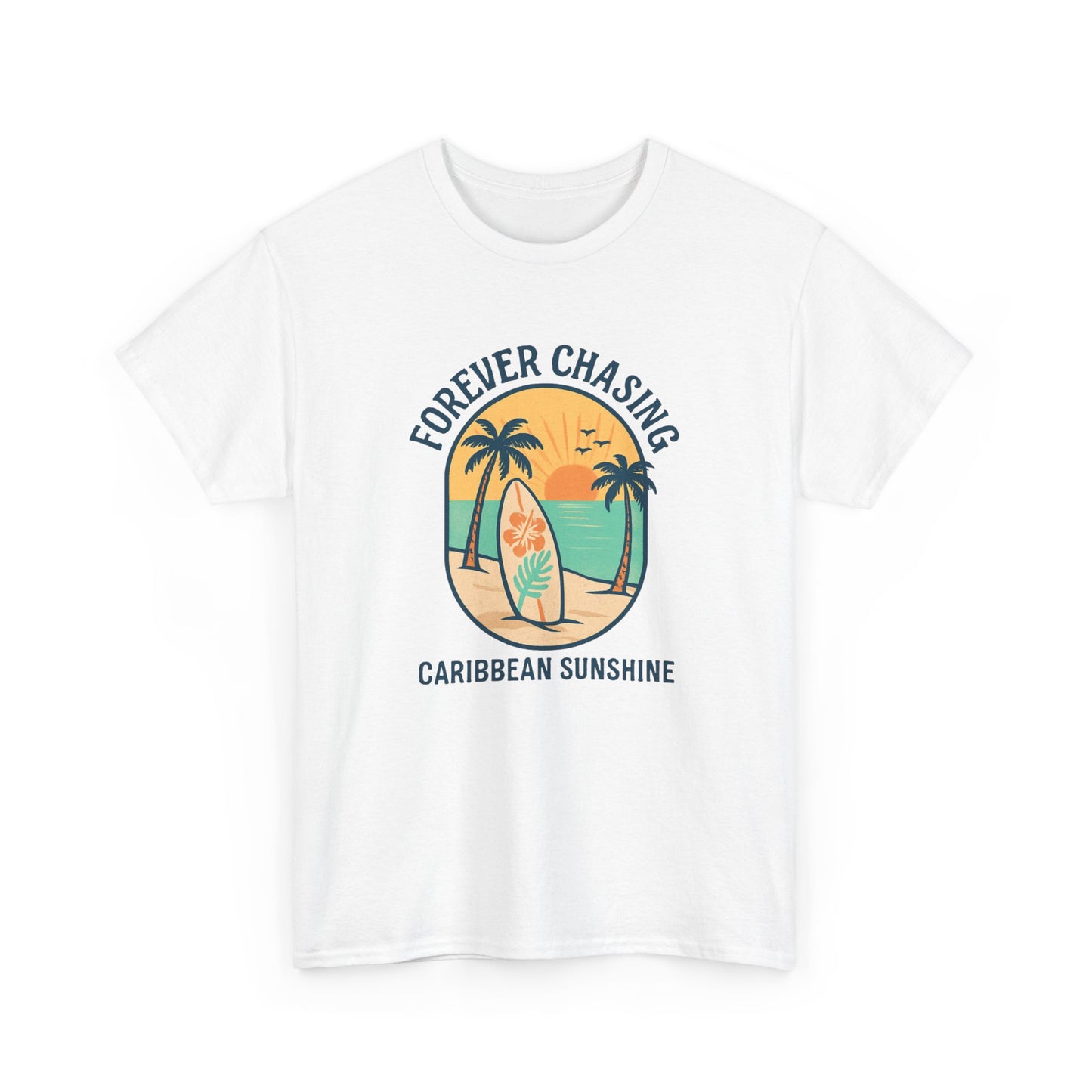 Forever Chasing Caribbean Sunshine - Unisex Heavy Cotton Tee