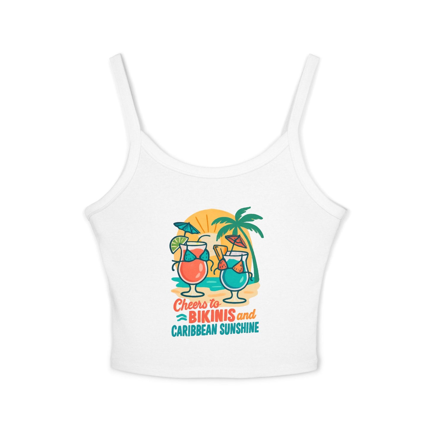 Women's Spaghetti Strap Tank Top - Cheers to Bikinis and Caribbean Sunshine