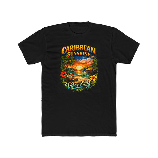 Unisex Cotton Crew Tee - Caribbean Sunshine Vibes Only T-Shirt