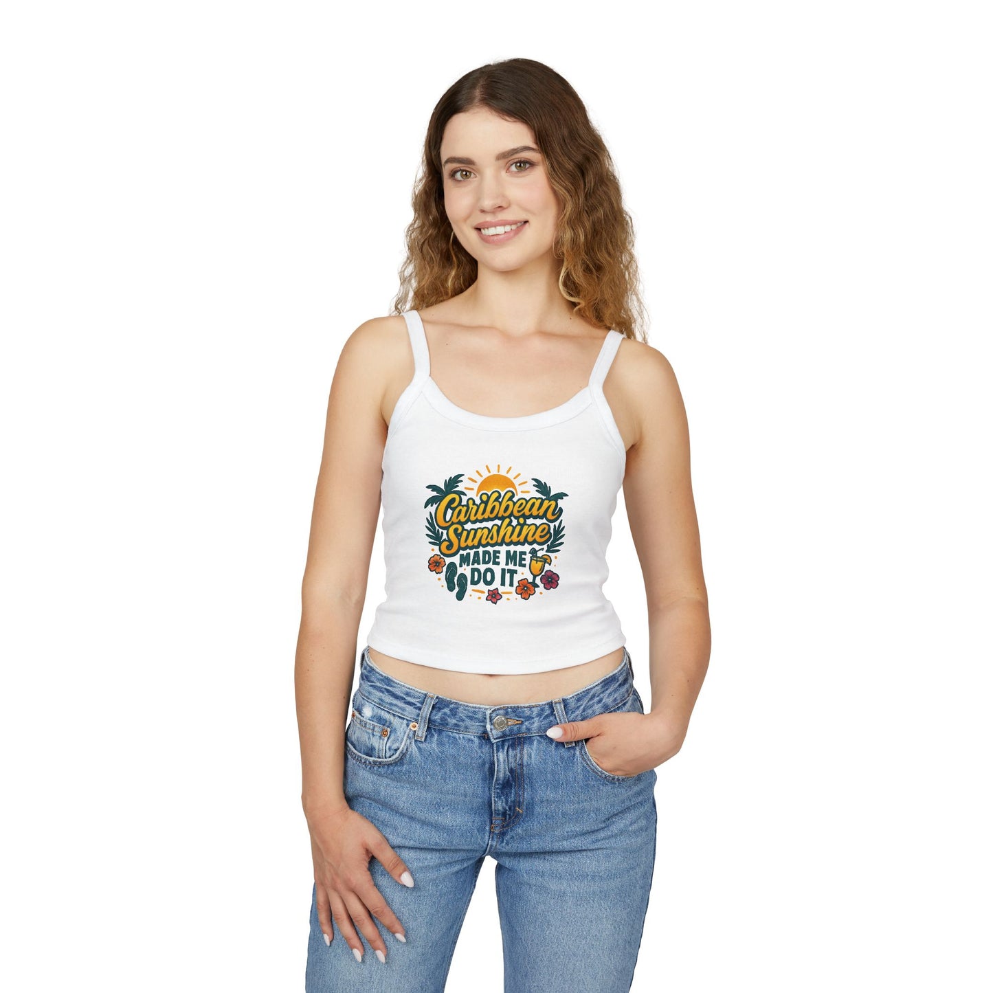 Women's Spaghetti Strap Tank Top - Caribbean Sunshine Made Me Do It
